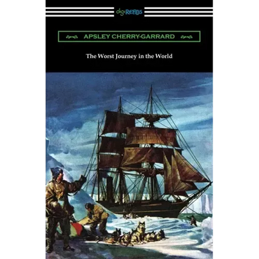 The Worst Journey in the World