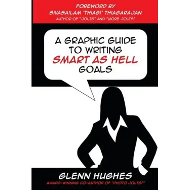 A Graphic Guide to Writing SMART as Hell Goals!