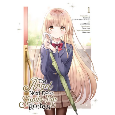 The Angel Next Door Spoils Me Rotten 01 (Manga)