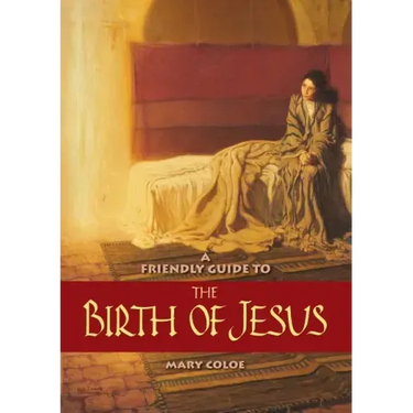 Friendly Guide to the Birth of Jesus