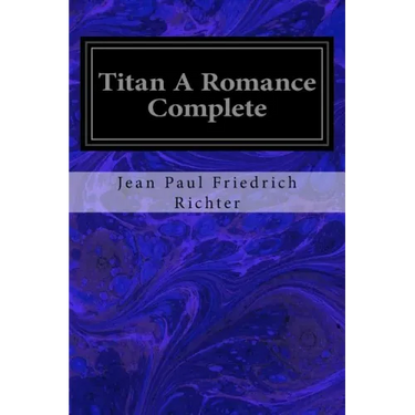 Titan A Romance Complete