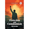 Protection and Communism From The French