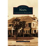 Napa: An Architectural Walking Tour