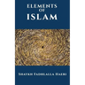 The Elements of Islam