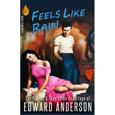 Feels Like Rain