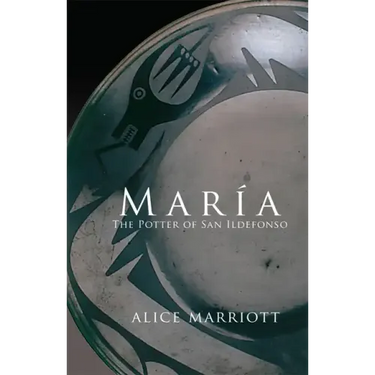 Maria: The Potter of San Idlefonso