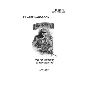 Ranger Handbook: TC 3-21.76 (April 2017 Edition)