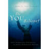Do You Believe?