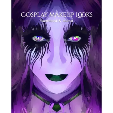 My Cosplay Makeup Charts: Make Up Charts to Brainstorm Ideas and Practice Your Cosplay Make-up Looks