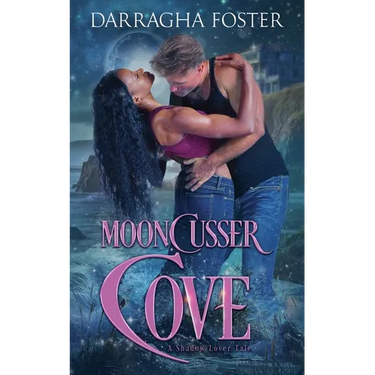 Mooncusser Cove: A Shadow Lover Tale