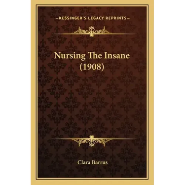 Nursing the Insane (1908)