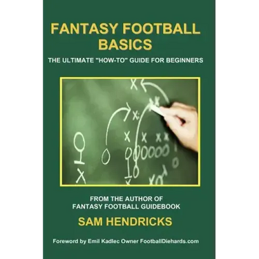Fantasy Football Basics: The Ultimate How-to Guide for Beginners