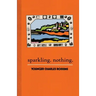 Sparkling Nothing
