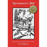 Necromancer's Fall: Book Three of the Flesh & Bone Trilogy