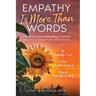 Empathy Is More Than Words: Introducing Groundbreaking Tools for NeuroDivergent Relationships