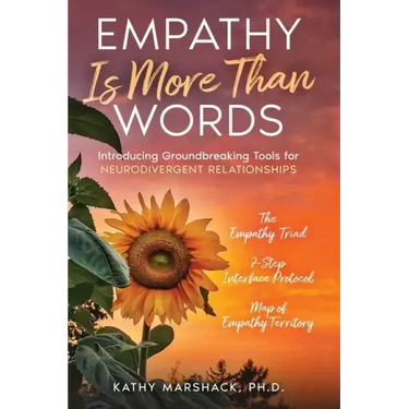 Empathy Is More Than Words: Introducing Groundbreaking Tools for NeuroDivergent Relationships