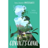 The Convict's Canal (Jane Austen Investigates)