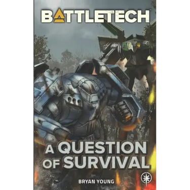 BattleTech: A Question of Survival