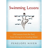 Swimming Lessons: Life Lessons from the Pool, from Diving in to Treading Water