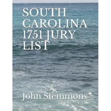 South Carolina 1751 Jury List