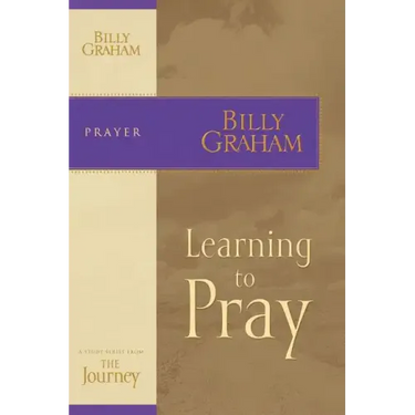 Journey Study Series: Learning to Pray