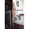 Interior Tools Interior Tactics: Debates in Interiors Theory and Practice