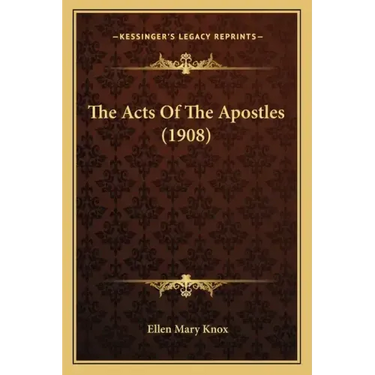 The Acts of the Apostles (1908)