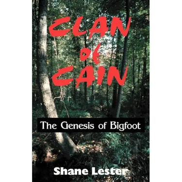 Clan of Cain: The Genesis of Bigfoot