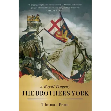 The Brothers York: A Royal Tragedy
