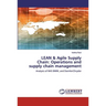 LEAN & Agile Supply Chain: Operations and supply chain management