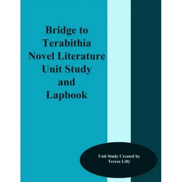 Bridge to Terabithia Novel Literature Unit Study and Lapbook