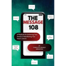 The Message 108