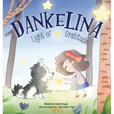 Dankelina: Light of Gratitude