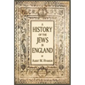 A History of the Jews in England
