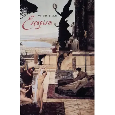 Escapism