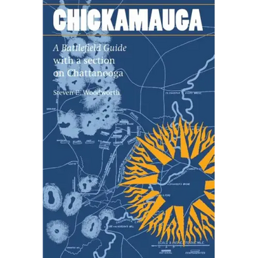 Chickamauga: A Battlefield Guide