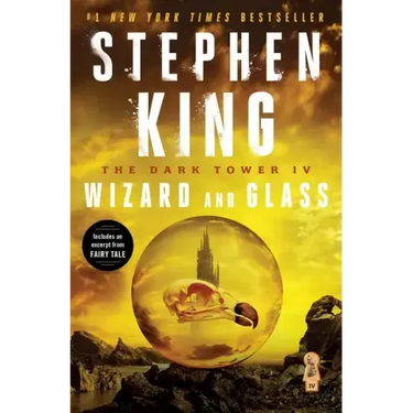 The Dark Tower IV: Wizard and Glass