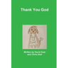 Thank You God