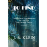 To Find: The Search for Meaning in Life on the Gringo Trail