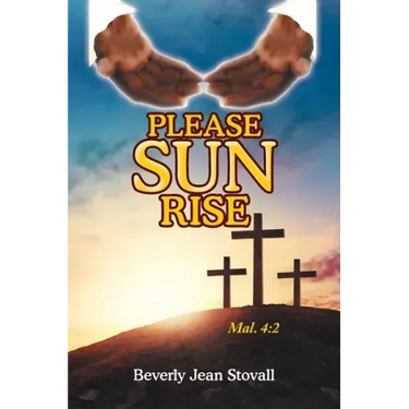 Please Sun Rise