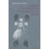 Christ in the Gospels of the Liturgical Year: Raymond E. Brown, SS (1928-1998) Expanded Edition with Essays by John R. Donahue, Sj, and Ronald D. With