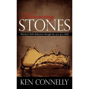 Throwing Stones: Parental Child Abduction Through the Eyes of a Child