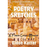 Poetry Sketches: A Peace Corps Memoir