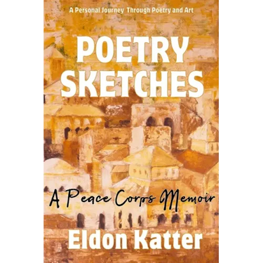 Poetry Sketches: A Peace Corps Memoir