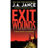 Exit Wounds: A Brady Novel of Suspense