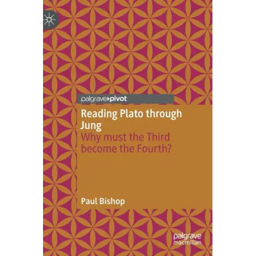 Reading Plato Through Jung: Why Must the Third Become the Fourth?