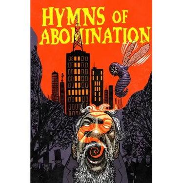 Hymns of Abomination: Secret Songs of Leeds