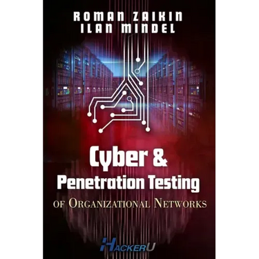 Cyber and Penetration Testing of Organizational Networks