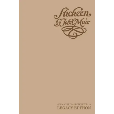 Stickeen - Legacy Edition: A Story About A Dog And A Glacier In Alaska