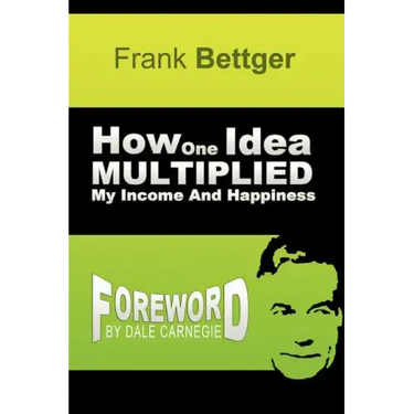 How One Idea Multiplied My Income and Happiness